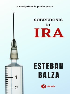 cover image of Sobredosis de Ira